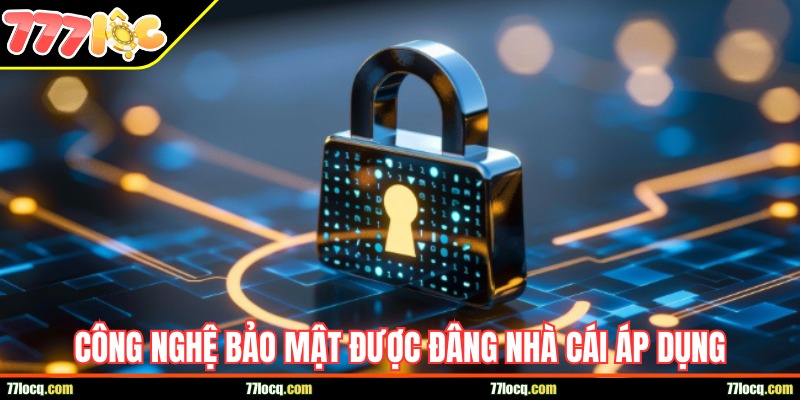 Công nghệ bảo mật tân tiến đang được trang bị trên hệ thống Công nghệ bảo mật tân tiến đang được trang bị trên hệ thống