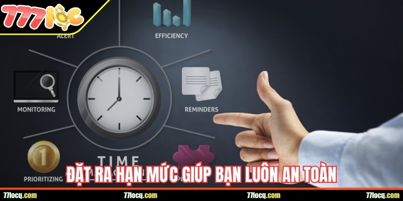 Đặt ra hạn mức giúp bạn luôn an toàn