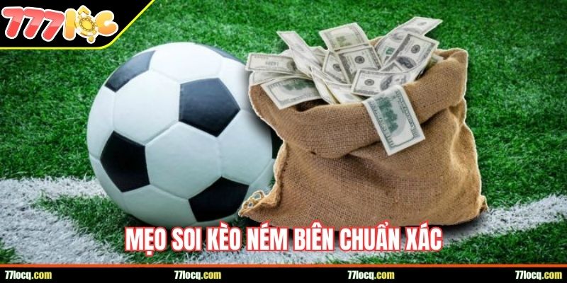 Mẹo soi kèo ném biên chuẩn xác Mẹo soi kèo ném biên chuẩn xác