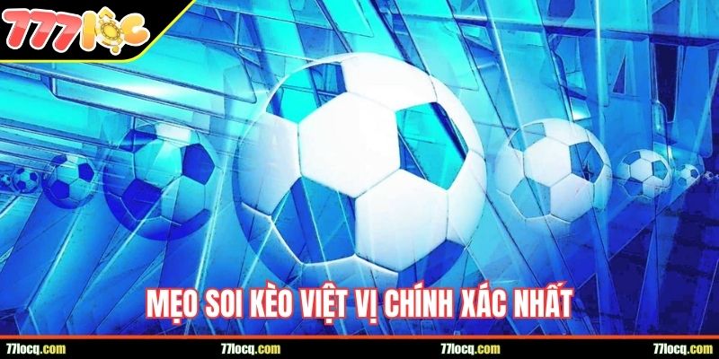 Mẹo soi kèo việt vị chính xác nhất Mẹo soi kèo việt vị chính xác nhất