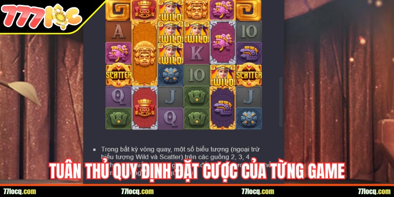 Tuân thủ đúng quy định đặt cược của từng game Tuân thủ đúng quy định đặt cược của từng game